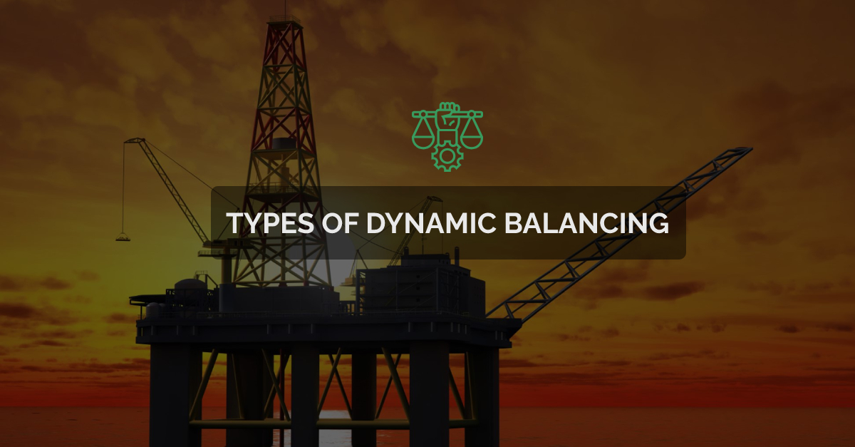 blog on Types of Dynamic Balancing